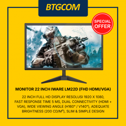 MONITOR 22 INCH IWARE LM22D (FHD HDMI/VGA) – BTGCOM